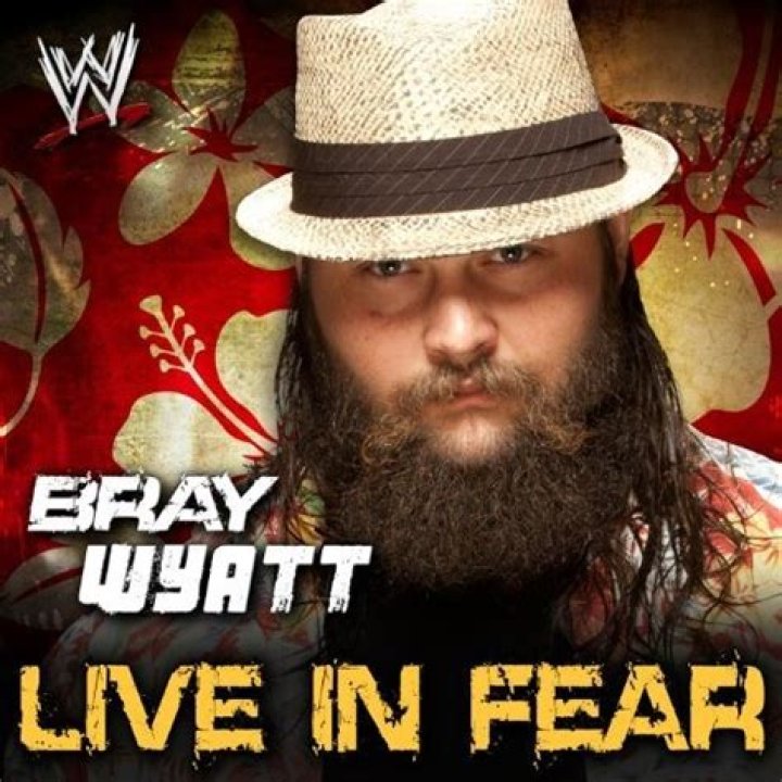 The Terrifying Reality Of Bray Wyatt: Live In Fear