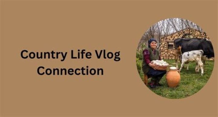 Secrets Of The Country Life: Uncovering The Net Worth Of Vloggers