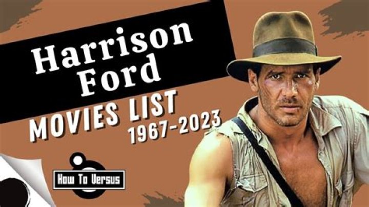 Essential Harrison Ford Movies: An Exhaustive List