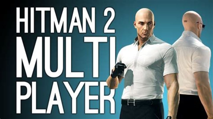 The Definitive Guide To Hitman 2 Multiplayer