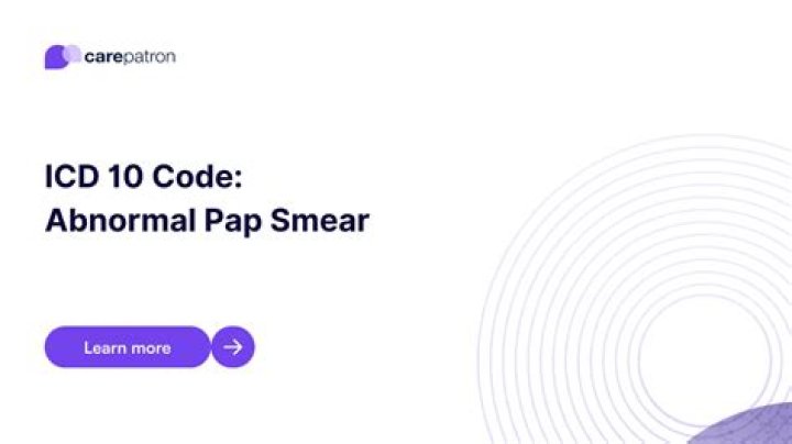 The Quick Guide To ICD-10 Codes For Abnormal Pap Smears