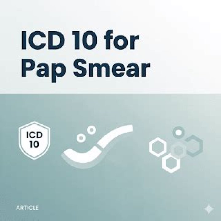 Ultimate Guide To ICD-10 Codes For Pap Smear