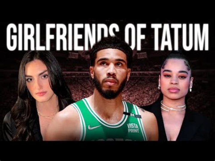 Jayson Tatum's Former Love And The Journey To His Current Relationship