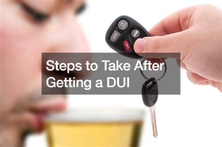 Essential Steps To Navigate After A DUI Arrest