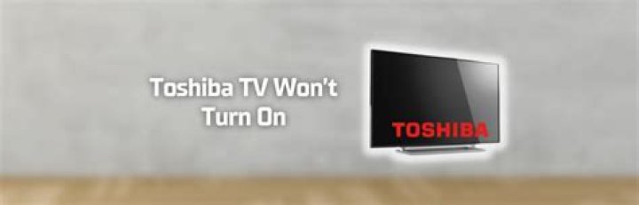 Toshiba TV Not Turning On? Here's Why And How To Fix It