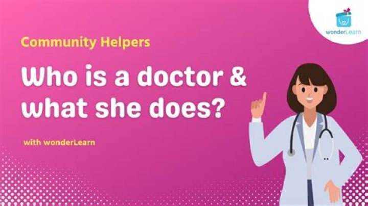 What Does Doctor Do? Meaning And Responsibilities
