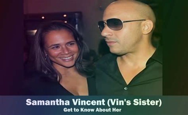 All About Vin Diesel's Sister: A Comprehensive Guide